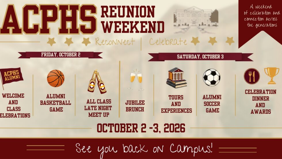 a timeline promotion for ACPHS Reunion 2026, showcasing all of the planned events